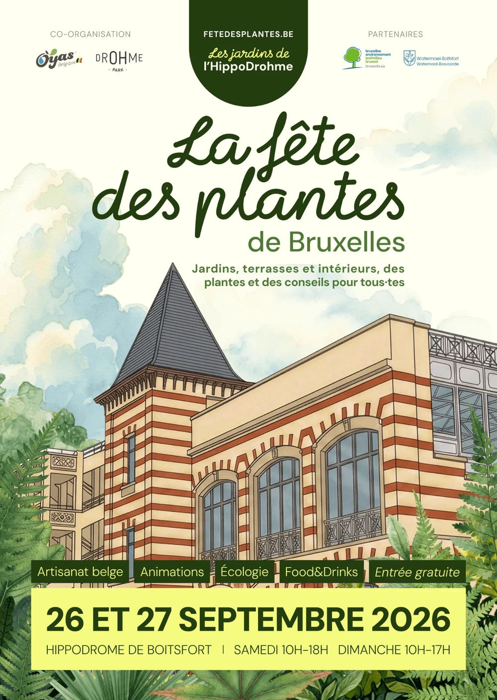 Affiche A3 de la fête des plantes de Bruxelles : le titre en lettres manuscrites vert foncé au-dessus d’une illustration aquarelle de l’Hippodrome de Boitsfort, et les dates du 26 et 27 septembre 2026 sur un bandeau jaune